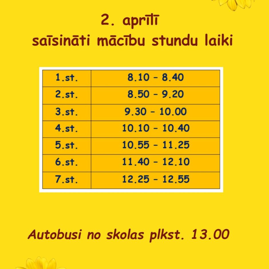 2. aprīlī saīsināti mācību stundu laiki